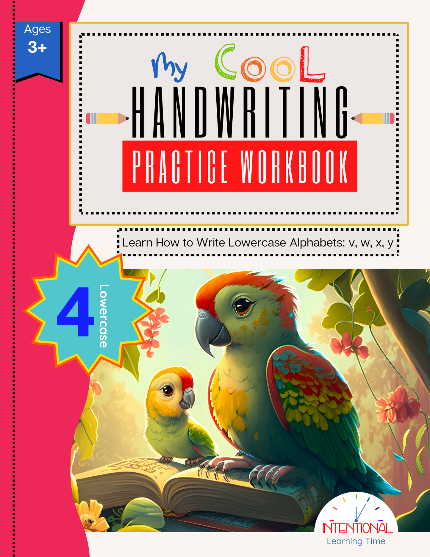 My Cool Handwriting Practice Workbook- Lowercase 4