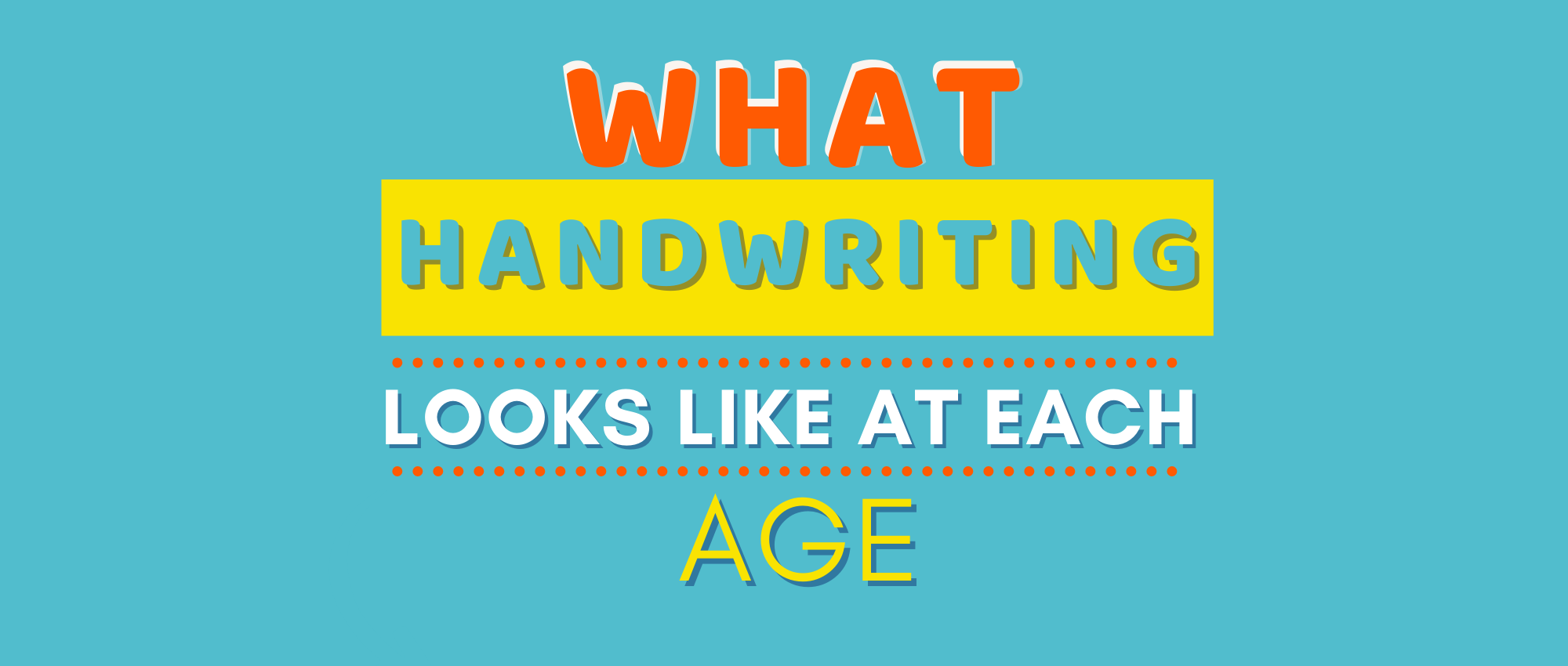 Hand Riting Age Stages of Handwriting Development (What to Expect From Ages 4–8 ...